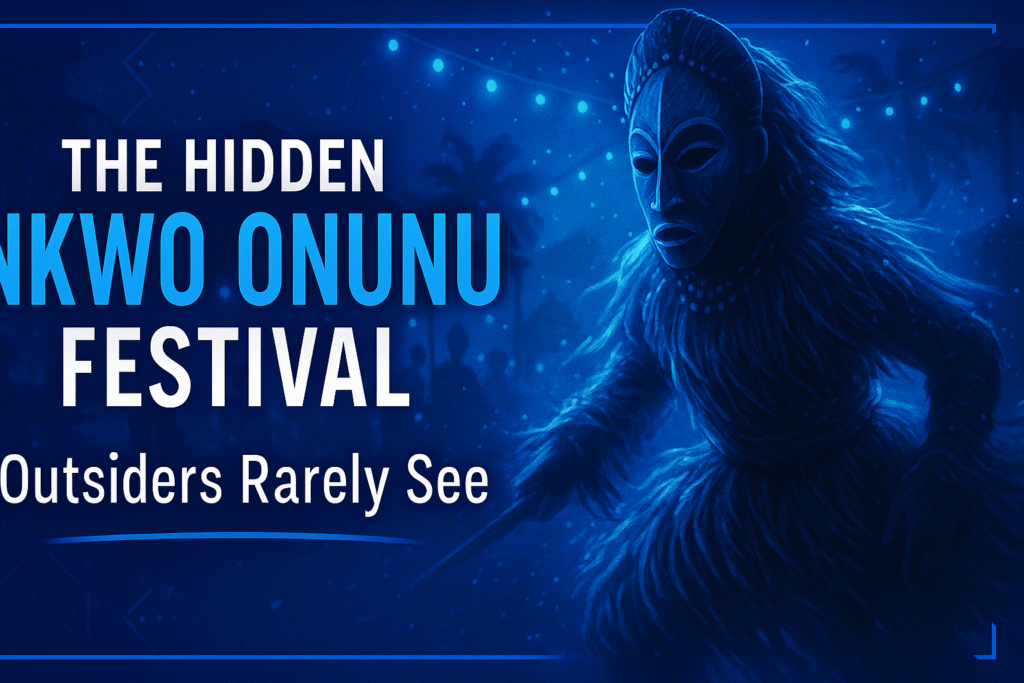 The Hidden Nkwọ Onunu Festival That Outsiders Rarely See
